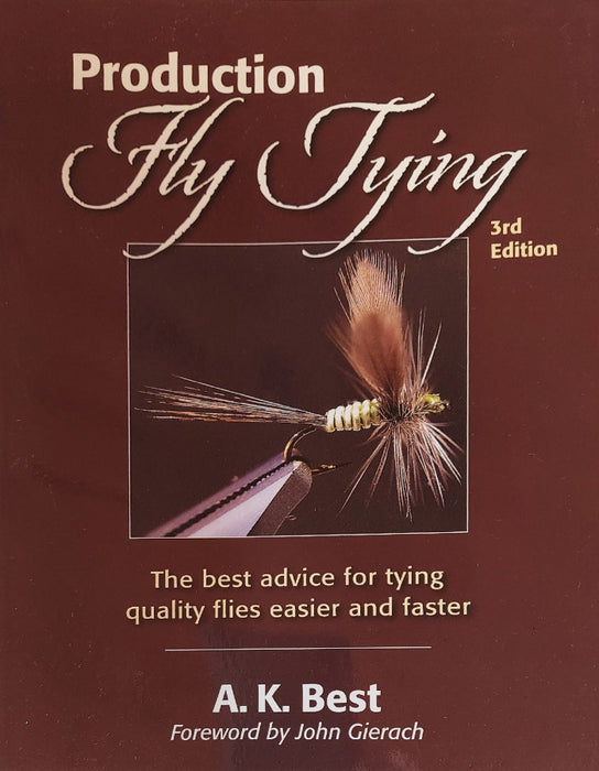 the cover of the book Production Fly Tying by A K Best