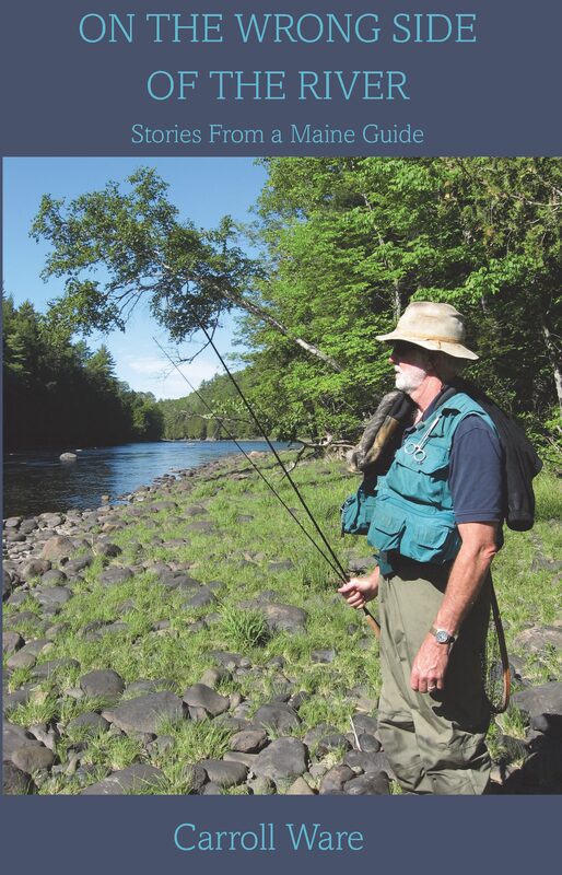 Book cover: On the Wrong Side of the River by Carroll Ware, outdoors fishing scene.