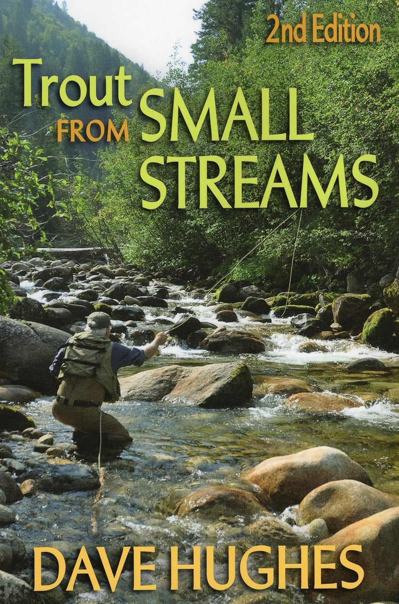 Trout from Small Streams book cover, 2nd Edition, river fishing scene by Dave Hughes.