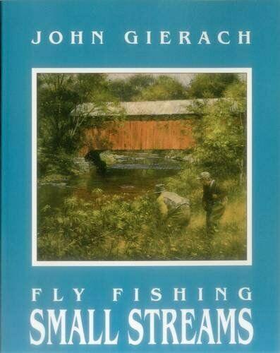 Fly Fishing Small Streams book by John Gierach, teal cover with river illustration and title